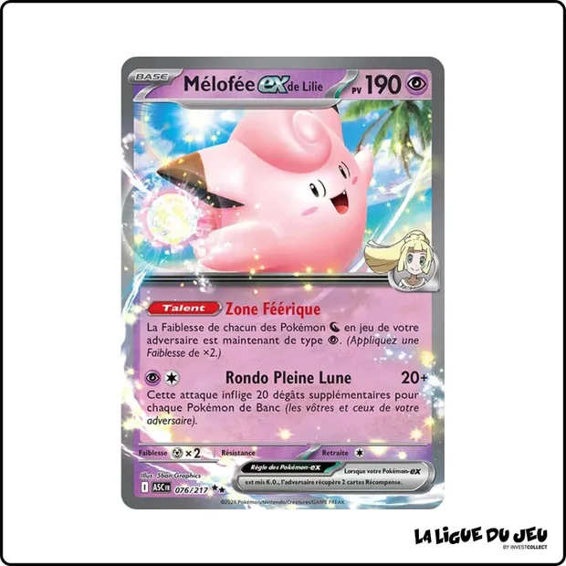 Ultra - Pokemon - Héros Transcendants - Mélofée ex de Lilie 76/217