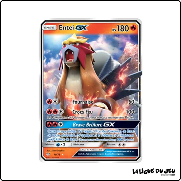 Ultra - Pokemon - Légendes Brillantes - Entei GX 10/73