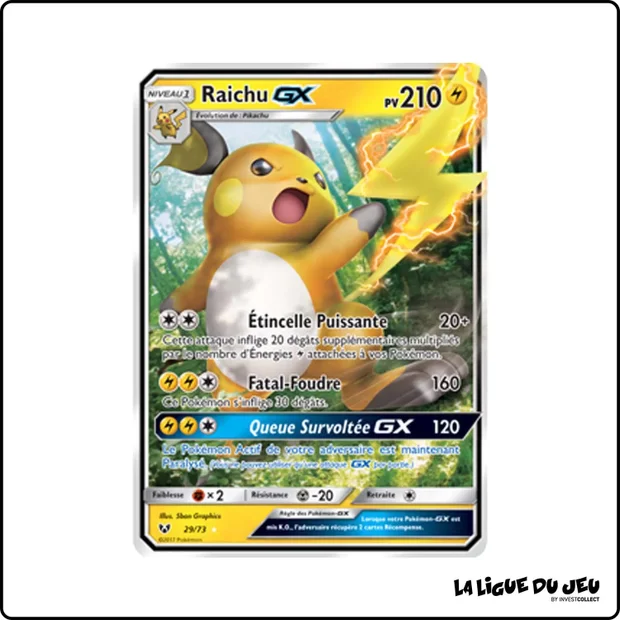 Ultra - Pokemon - Légendes Brillantes - Raichu GX 29/73