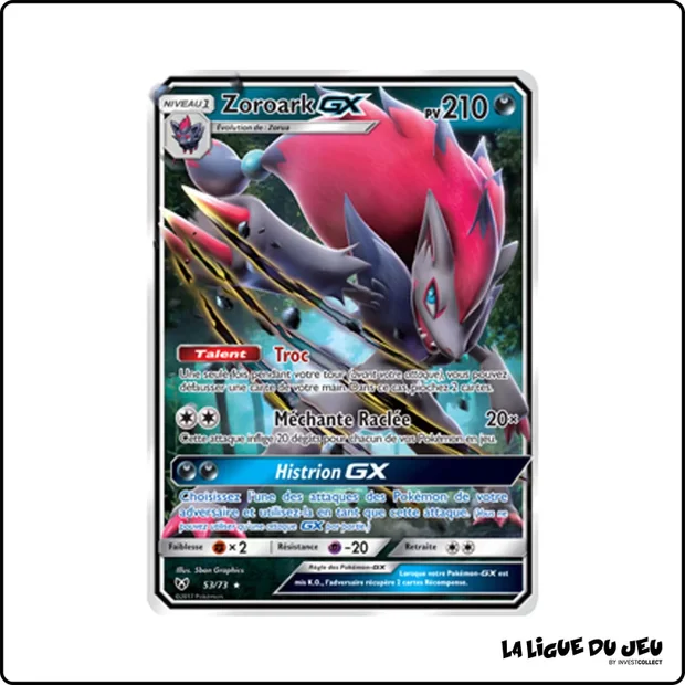 Ultra - Pokemon - Légendes Brillantes - Zoroark GX 53/73