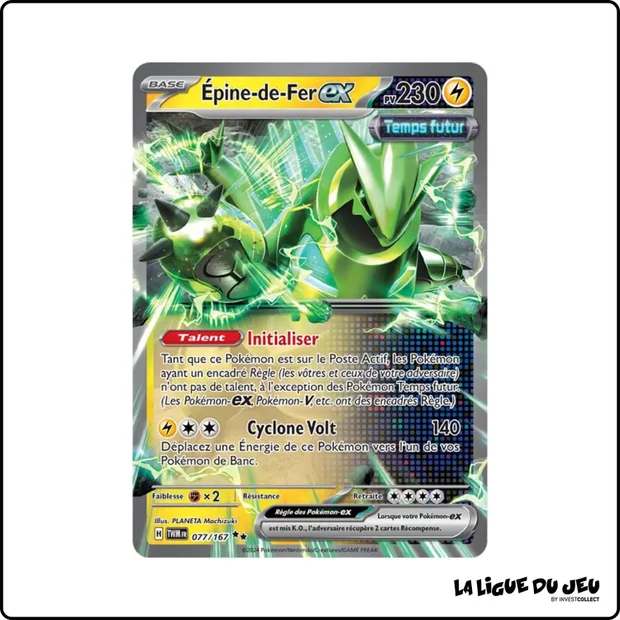 Ultra - Pokemon - Mascarade Crépusculaire - Épine-de-Fer-ex 77/167