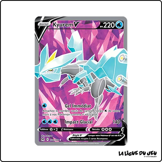 Ultra - Pokemon - Origine Perdue - Kyurem V 174/196