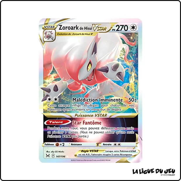 Ultra - Pokemon - Origine Perdue - Zoroark de Hisui VSTAR 147/196