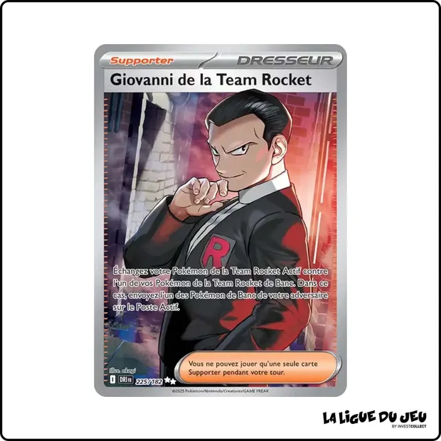 Ultra - Pokemon - Rivalités Destinées - Giovanni de la Team Rocket 225/182