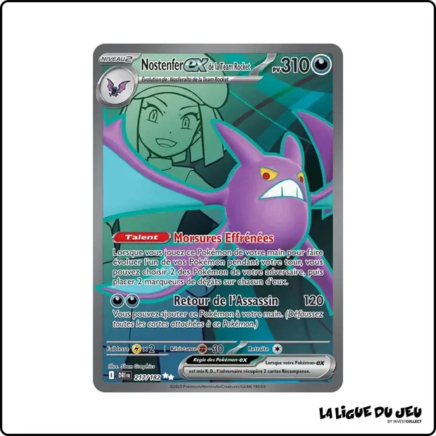 Ultra - Pokemon - Rivalités Destinées - Nostenfer ex de la Team Rocket 217/182