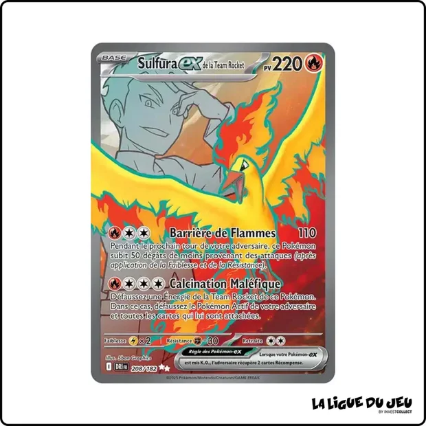 Ultra - Pokemon - Rivalités Destinées - Sulfura ex de la Team Rocket 208/182