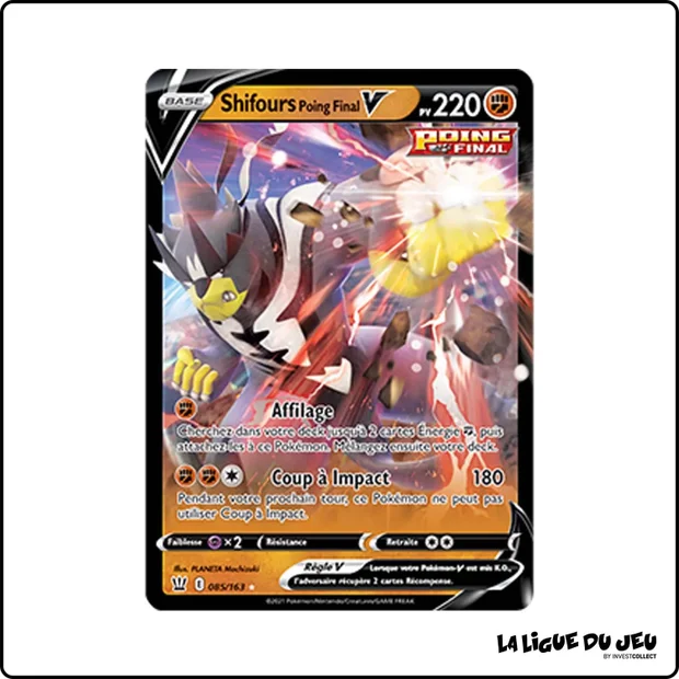 Ultra - Pokemon - Styles de Combat - Shifours Poing Final V 85/163