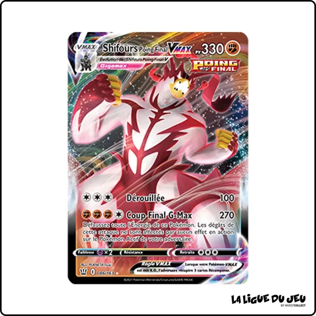 Ultra - Pokemon - Styles de Combat - Shifours Poing Final VMAX 86/163