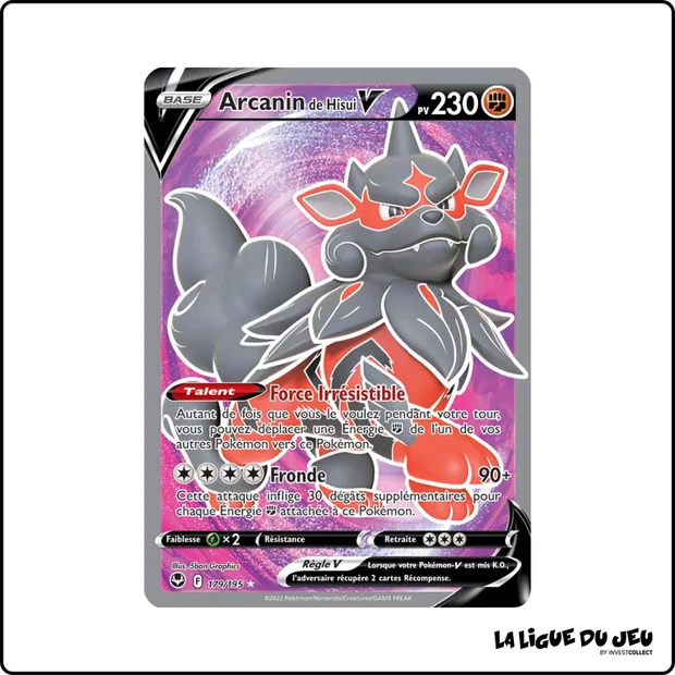 Ultra - Pokemon - Tempête Argentée - Arcanin de Hisui V 179/195
