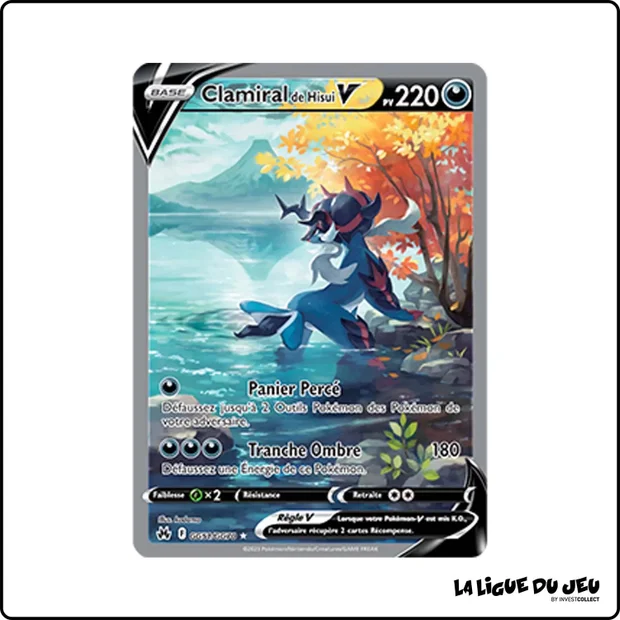Ultra - Pokemon - Zénith Suprême - Clamiral de Hisui V GG51/GG70