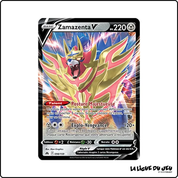 Ultra - Pokemon - Zénith Suprême - Zamazenta V 98/159