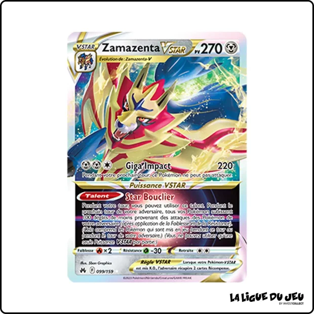 Ultra - Pokemon - Zénith Suprême - Zamazenta VSTAR 99/159