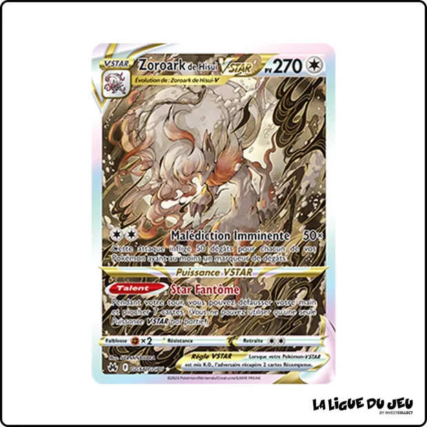 Ultra - Pokemon - Zénith Suprême - Zoroark de Hisui VSTAR GG56/GG70